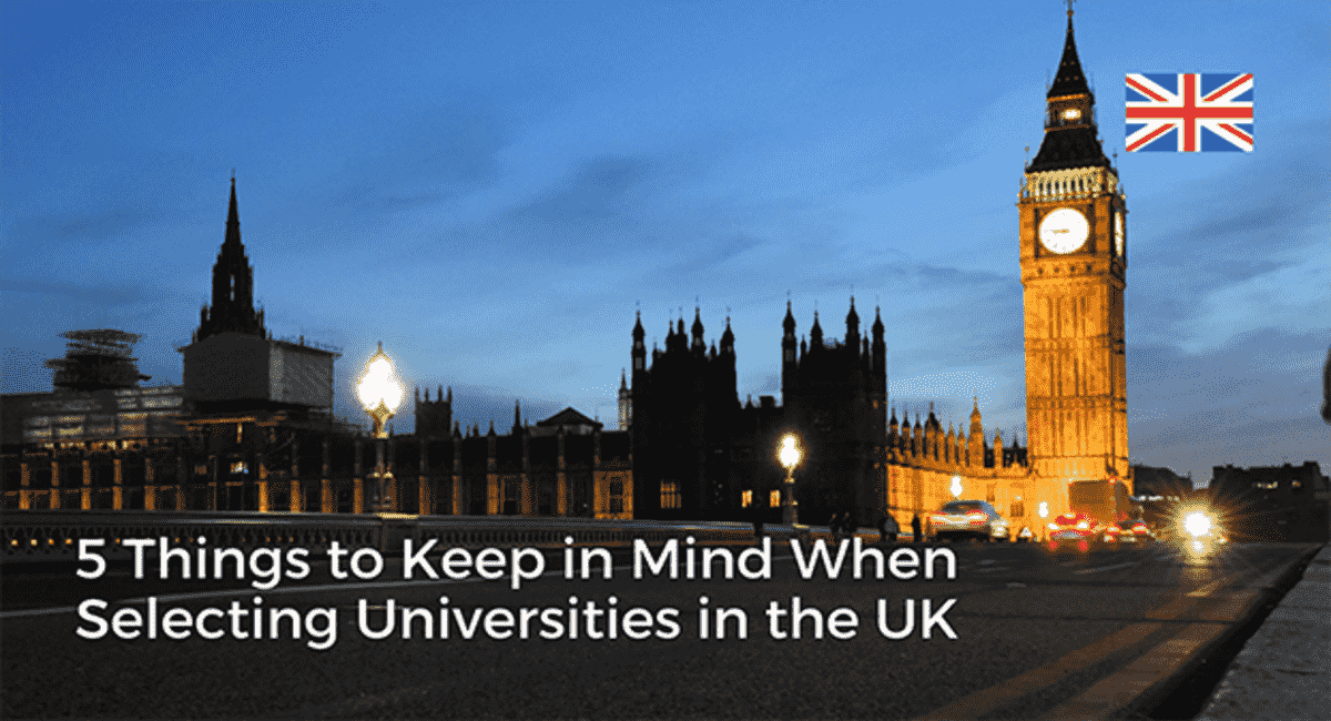 Things That You Need To Consider As Important While Choosing A University In The UK