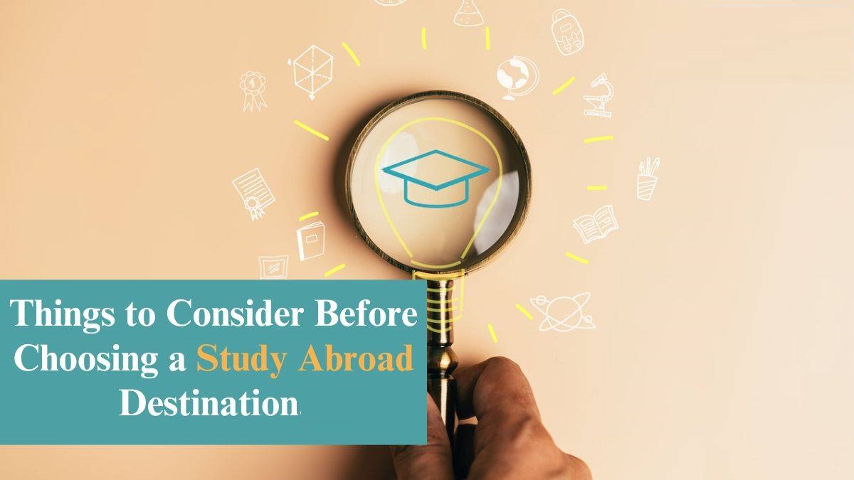 Things To Know Before Choosing A Country For Higher Studies